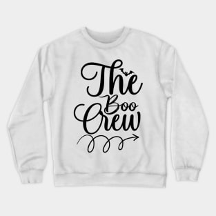 The Boo Crew Crewneck Sweatshirt